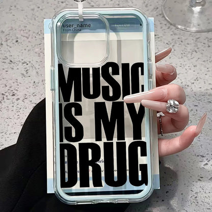 MUSIC IS MY DRUG Candy Phone Case For Samsung Galaxy S26 Ultra S25 S24 edge s22 s23 Plus FE A57 A54 A55 A16 A35 A36 A37 5G Cover