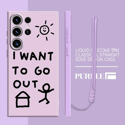 Soft Cover Phone Case for Samsung Galaxy S24 FE S21 Plus S22 Ultra S23 Note 20 10 Ultra S20 S25 Edge I Want To Go Home