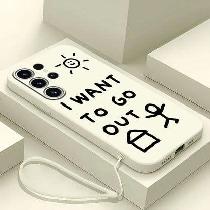 Soft Cover Phone Case for Samsung Galaxy S24 FE S21 Plus S22 Ultra S23 Note 20 10 Ultra S20 S25 Edge I Want To Go Home