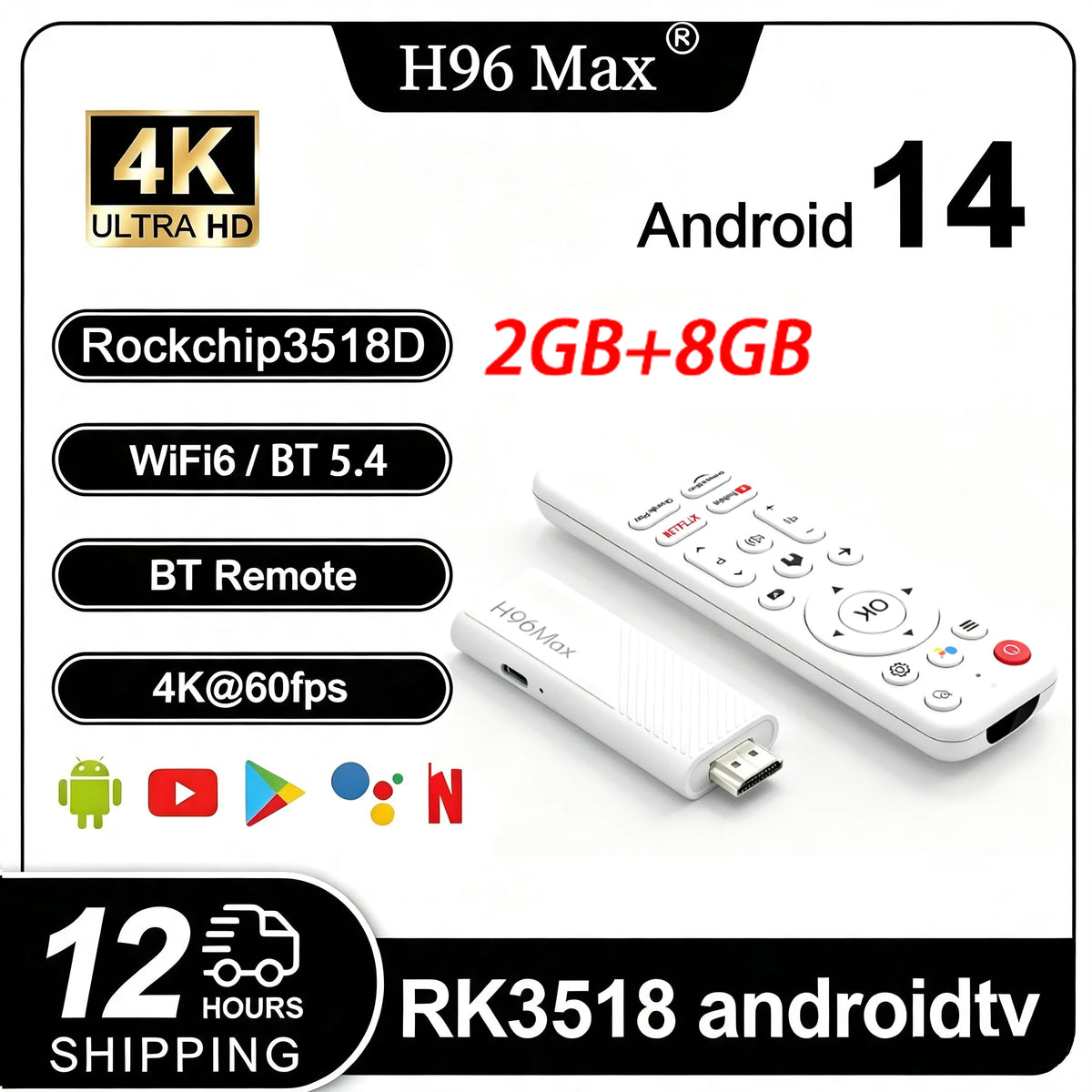 H96 MAX Android TV Stick Rockchip RK3518 with 2.4G Wifi 5G Wifi6 Dual 3518D 8GB 16GB 4K 3D HDR Goole Voice Remote DC 5V 2A
